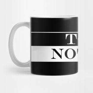 top notch Mug